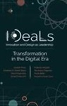 Abraham B. (Rami) Shani, Abraham (California Polytechnic State University B. (Rami) Shani, Paola Bellis, Paola (Politecnico di Milano Bellis, Paolo Bellis, Tommaso Buganza... - IDeaLs (Innovation and Design as Leadership)