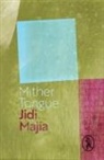 Jidi Majia, Gerry Loose - Mither Tongue