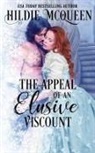 Hildie Mcqueen - The Appeal of an Elusive Viscount