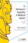Sean Callaghan, Mimi Haddad - Is Women's Equality a Biblical Ideal?