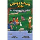 Judy Bradbury, Gabriella Vagnoli, Gabriella Vagnoli - The Adventure of the Big Fish by the Small Creek