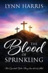 Lynn Harris - The Blood of Sprinkling