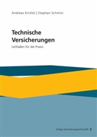 Andreas Knittel, Stepha Schmitz, Stephan Schmitz - Technische Versicherungen