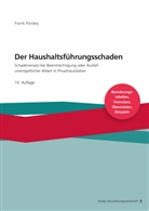 Frank Pardey - Der Haushaltsführungsschaden - Grundwerk