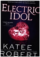 Katee Robert - Electric Idol