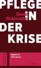 David Gutensohn - Pflege in der Krise