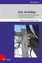 Yan Suarsana - Gott, ein Gefüge