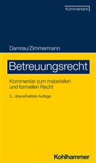 Cordelia Ahr, Alessandro Bellardita, Julian Bohnsack, Florian Bollacher, Kathrin Bröker, Jürge Damrau... - Betreuungsrecht