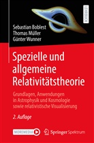 Sebastia Boblest, Sebastian Boblest, Thoma Müller, Thomas Müller, Günter Wunner - Spezielle und allgemeine Relativitätstheorie