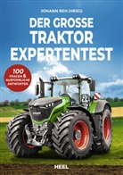 Johann Reh - Der große Traktor Experten-Test