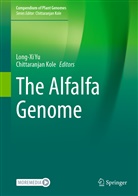 Kole, Kole, Chittaranjan Kole, Long-X Yu, Long-Xi Yu - The Alfalfa Genome