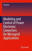 Yang Han - Modeling and Control of Power Electronic Converters for Microgrid Applications