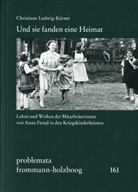 Christiane Ludwig-Körner, Eckhar Holzboog, Eckhart Holzboog - Und sie fanden eine Heimat