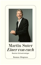 Martin Suter - Einer von euch