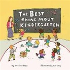 Jennifer Lloyd, Qin Leng - The Best Thing about Kindergarten