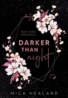 Mica Healand, Federherz Verlag, Federher Verlag, Federherz Verlag - Darker than Night