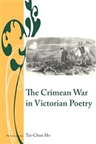 Tai-Chun Ho, J. B. Bullen, Charlotte Ribeyrol - The Crimean War in Victorian Poetry