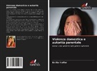 Emilie Kieffer - Violenza domestica e autorità parentale