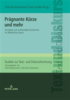 Zofia Berdychowska, Zofia Bilut-Homplewicz, Frank Liedtke - Prägnante Kürze und mehr