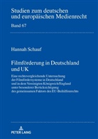 Hannah Schauf - Filmförderung in Deutschland und UK