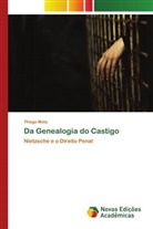 Thiago Mota - Da Genealogia do Castigo