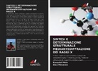Ezequiel Melo, Alan Menezes - SINTESI E DETERMINAZIONE STRUTTURALE MEDIANTEDIFFRAZIONE DEI RAGGI X