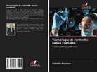 Valentin Korobov - Tecnologie di controllo senza contatto