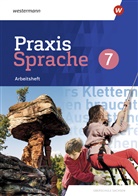 Cindy Bittner, Stefanie Fröhlich, Regina Nußbaum, Wolfgang Menzel - Praxis Sprache - Differenzierende Ausgabe 2020 für Sachsen