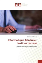 Guld Amosi Kikwata - Informatique Générale : Notions de base
