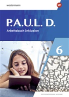 Annika Bartsch, Elena Bierenfeld, Anne Gasch-Sigge, André Heinemann, Dr. Tanja Heinemann, Tanja (Dr.) Heinemann... - P.A.U.L. D. - Differenzierende Ausgabe 2021