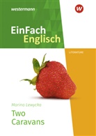 Marina Lewycka, Iris Edelbrock - EinFach Englisch New Edition Textausgaben