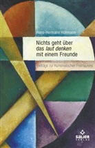 Hans-Hermann Höhmann - Nichts geht über das laut denken mit einem Freunde