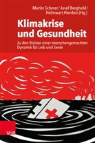 Jose Berghold, Josef Berghold, Helm Hierdeis, Helmwart Hierdeis, Martin Scherer - Klimakrise und Gesundheit