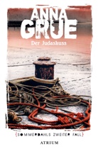 Anna Grue, Ulrich Sonnenberg - Der Judaskuss