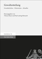 Tilma Mayer, Tilman Mayer, Weinacht, Weinacht, Paul-Ludwig Weinacht - Gewaltenteilung