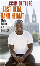 Assimiou Touré - Erst Heim, dann Heimat
