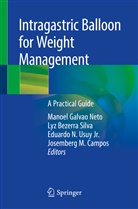 Ly Bezerra Silva, Lyz Bezerra Silva, Josemberg M. Campos, Manoel Galvao Neto, Eduardo N Usuy Jr et al, Lyz Bezerra Silva... - Intragastric Balloon for Weight Management