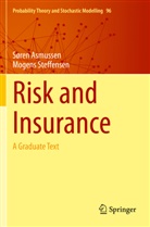 Søre Asmussen, Søren Asmussen, Mogens Steffensen - Risk and Insurance