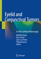 Elis Cinotti, Elisa Cinotti, Thibaud Garcin, Mathilde Kaspi, Jean-Luc Perrot, Jean-Luc Perrot et al - Eyelid and Conjunctival Tumors