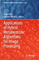 Hinojosa, Hinojosa, Salvador Hinojosa, Dieg Oliva, Diego Oliva - Applications of Hybrid Metaheuristic Algorithms for Image Processing