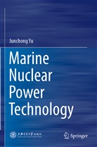Junchong Yu - Marine Nuclear Power Technology