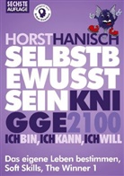 Horst Hanisch - Selbstbewusstsein Knigge 2100