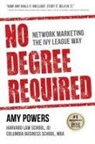 Amy Powers - No Degree Required