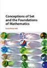 Luca Incurvati, Luca (Universiteit Van Amsterdam) Incurvati - Conceptions of Set and the Foundations of Mathematics