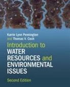 Thomas V. Cech, Cech Thomas V., Karrie Lynn Pennington, Karrie Lynn Cech Pennington, Pennington Karrie Lynn - Introduction to Water Resources and Environmental Issues
