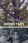 Rosalind Galt, Rosalind (Senior Lecturer in Film Studies Galt, Galt Rosalind - Alluring Monsters