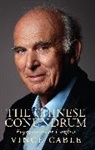 Vince Cable - The Chinese Conundrum