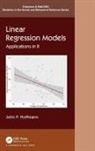 John P. Hoffman, John P. Hoffmann - Linear Regression Models