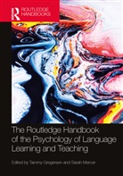 Tammy Mercer Gregersen, Tammy Gregersen, Sarah Mercer - Routledge Handbook of the Psychology of Language Learning and Teaching