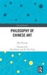 Zhu Zhirong - Philosophy of Chinese Art